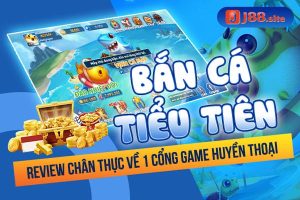 Bắn cá tiểu tiên - Review chân thực về 1 cổng game huyền thoại 2 Bắn cá tiểu tiên