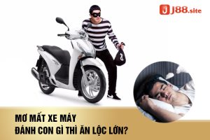 Nằm mơ thấy mình mất xe máy