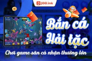 Bắn cá Hải tặc - Chơi game săn cá nhận thưởng lớn 7 Bắn cá hải tặc
